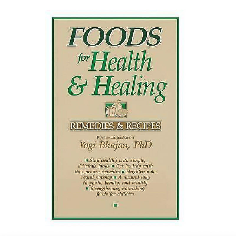 Foods for Health & Healing